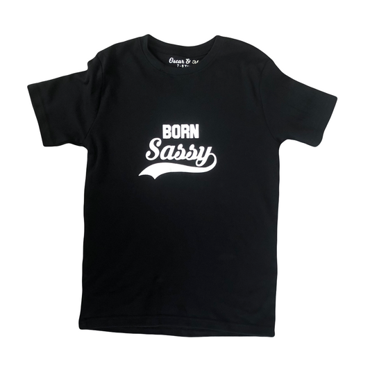 Born Sassy T-Shirt