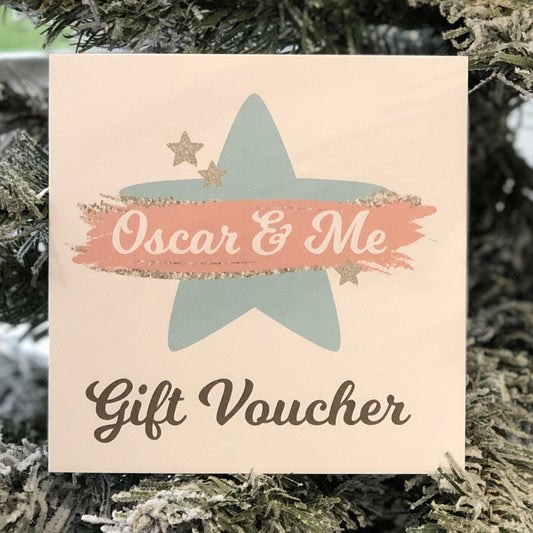 Gift Voucher | Oscar & Me | Baby & Children’s Clothing & Accessories