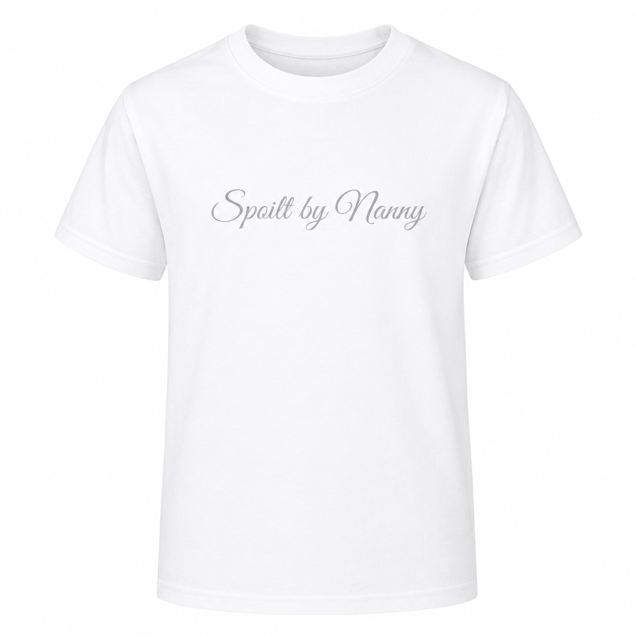 Baby Spoilt by Nanny T-Shirt